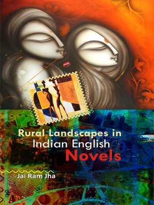 cover image of The Rural Landscapes in Indian English Novels